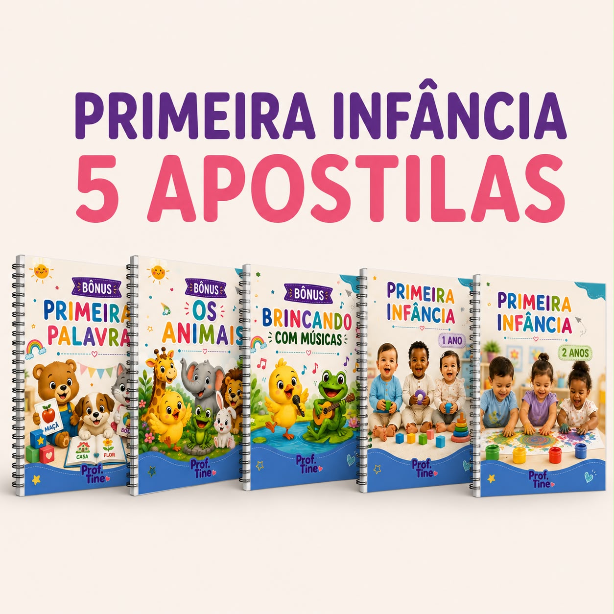 Imagem de PRIMEIRA INFÂNCIA da Prof. Tine®